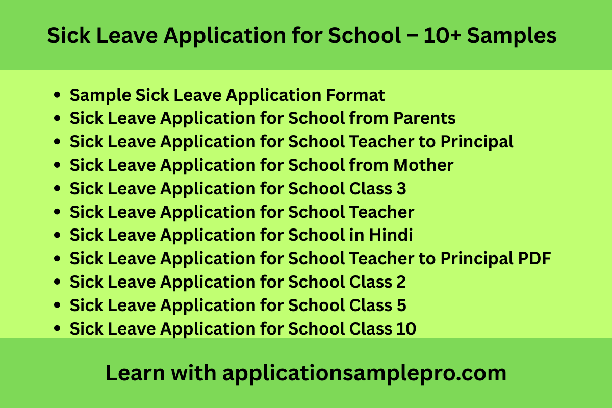 Sick Leave Application for School – 10+ Samples