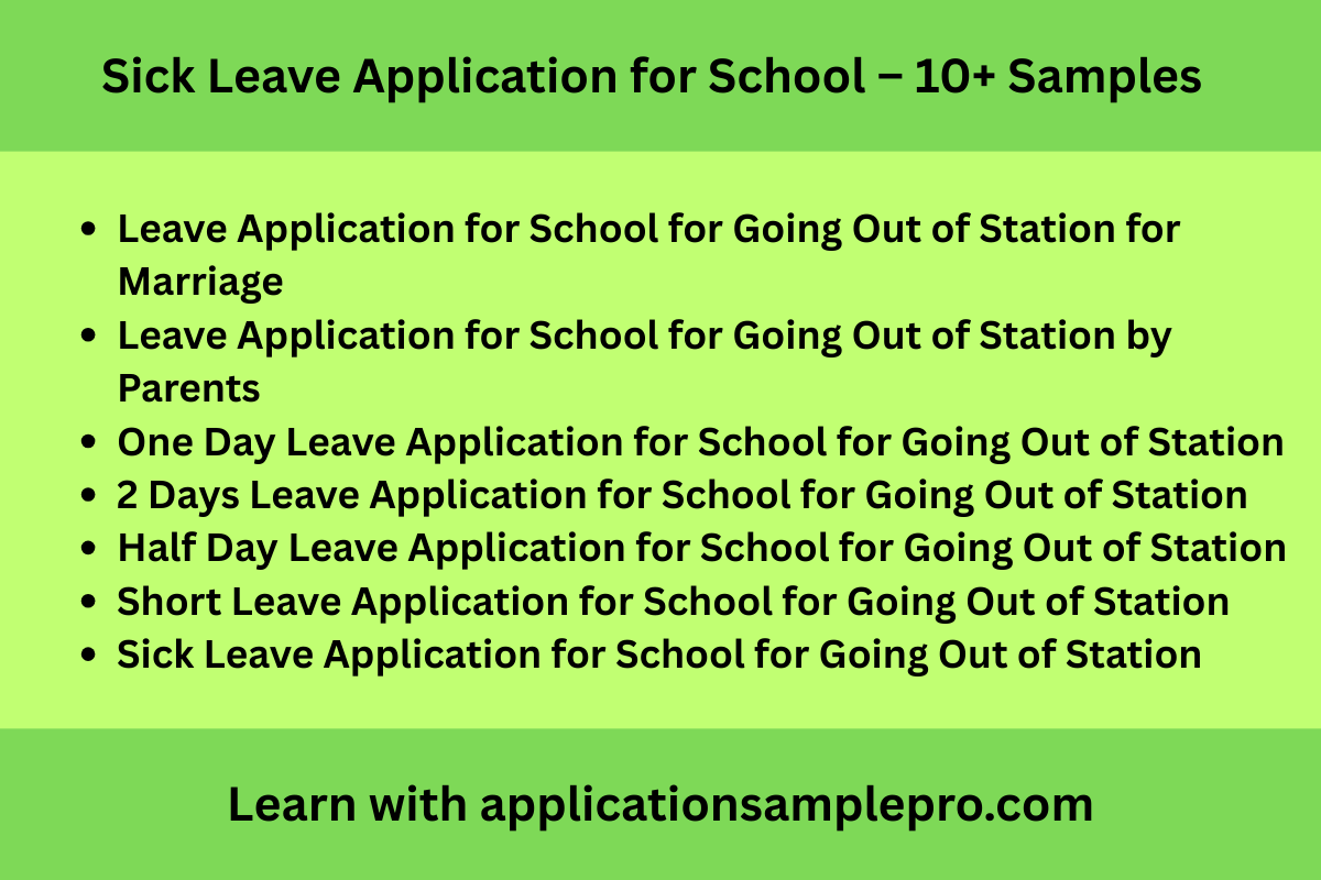 Leave Application for School for Going Out of Station for Marriage Leave Application for School for Going Out of Station by Parents One Day Leave Application for School for Going Out of Station 2 Days Leave Application for School for Going Out of Station Half Day Leave Application for School for Going Out of Station Short Leave Application for School for Going Out of Station Sick Leave Application for School for Going Out of Station