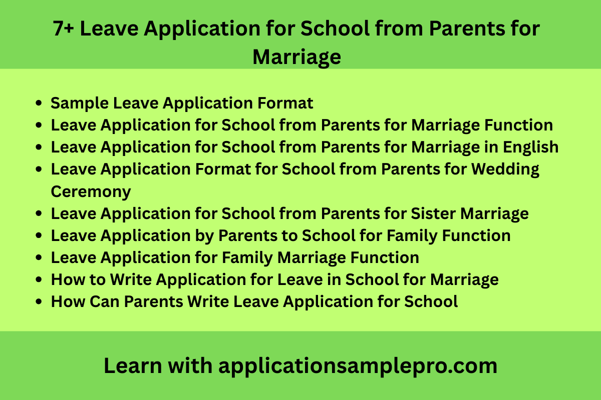 7+ Leave Application for School from Parents for Marriage