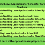 7+ Wedding Leave Application for School for Parents and Teachers