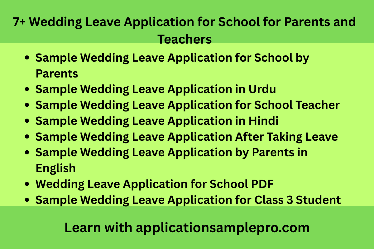 7+ Wedding Leave Application for School for Parents and Teachers