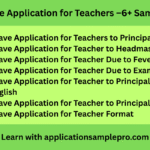 Leave Application for Teachers –6+ Samples