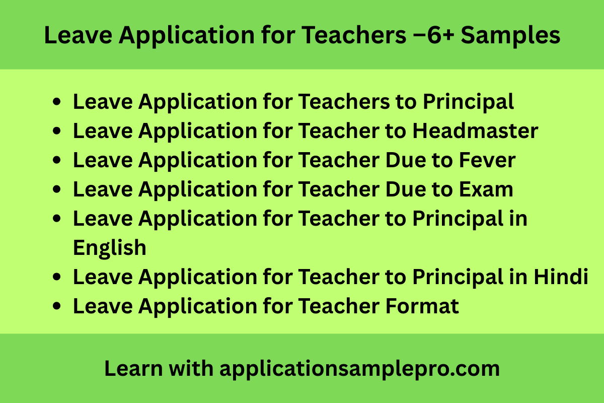 Leave Application for Teachers –6+ Samples
