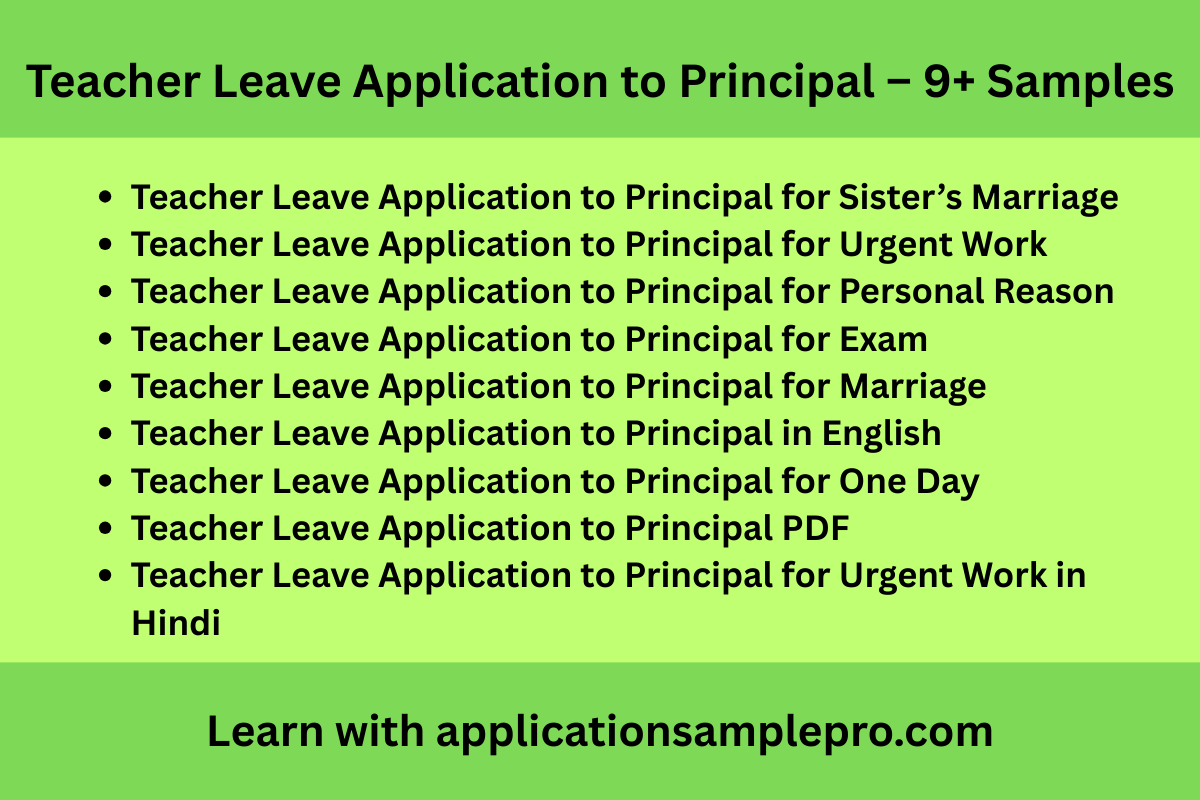 Teacher Leave Application to Principal – 9+ Samples