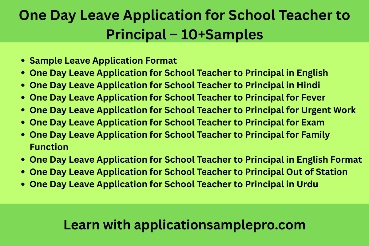 One Day Leave Application for School Teacher to Principal – 10+Samples