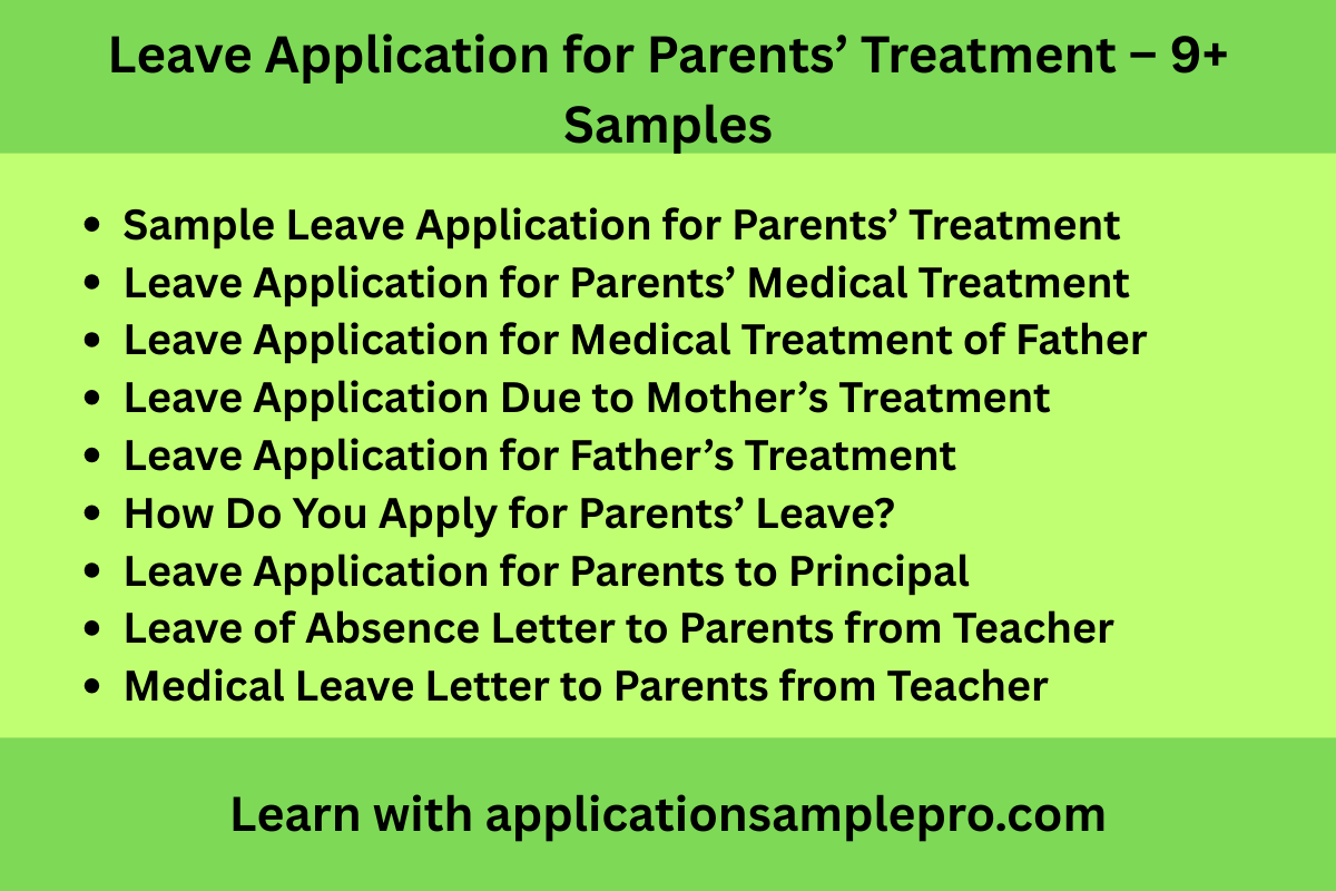 Leave Application for Parents’ Treatment – 9+ Samples