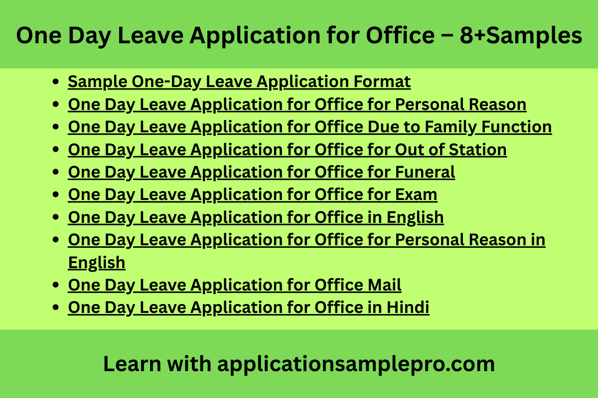 One Day Leave Application for Office – 8+Samples