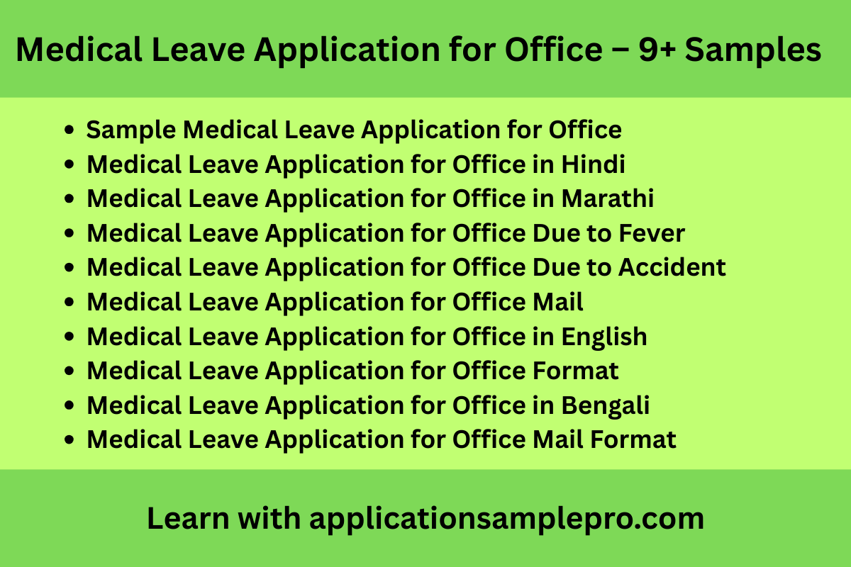 Medical Leave Application for Office – 9+ Samples