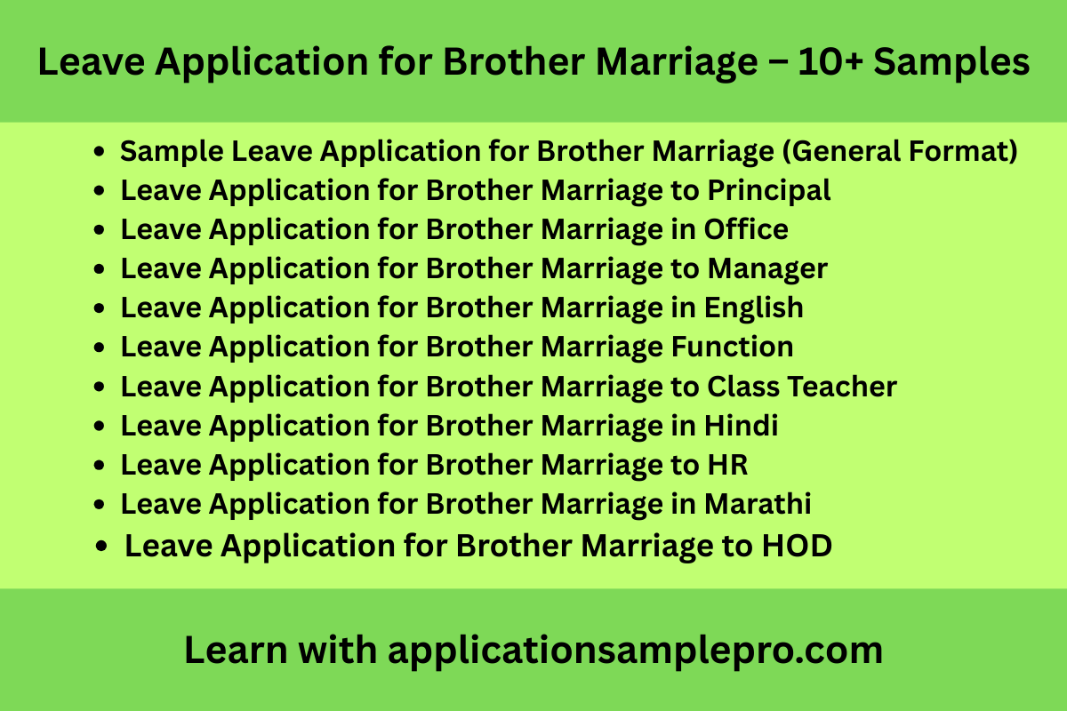Leave Application for Brother Marriage – 10+ Samples