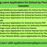 Wedding Leave Application for School by Parents – 9+ Samples