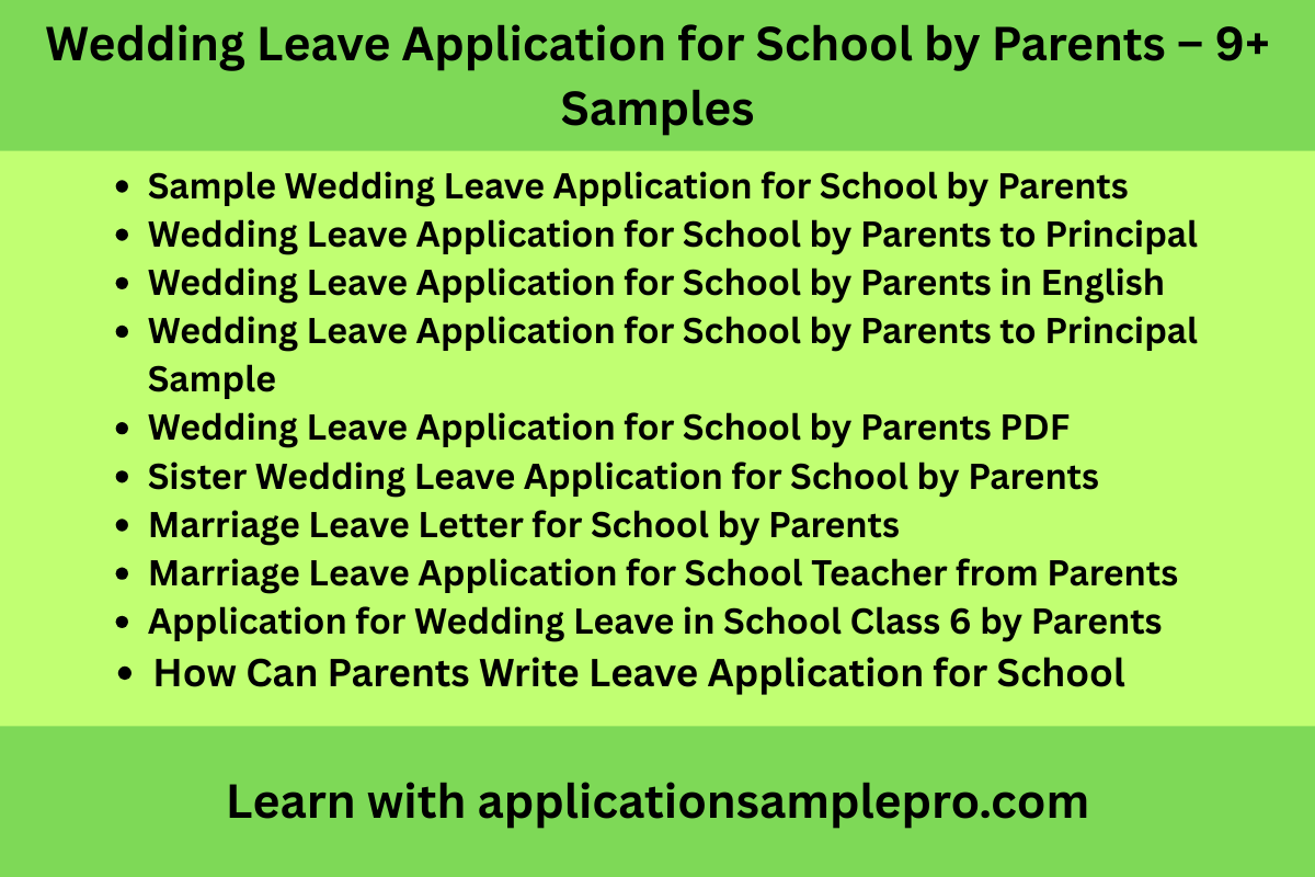 Wedding Leave Application for School by Parents – 9+ Samples