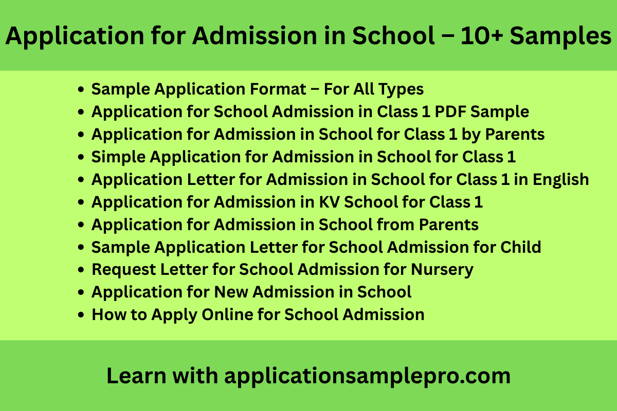 Application for Admission in School – 10+ Samples