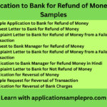 Application to Bank for Refund of Money 10+ Samples