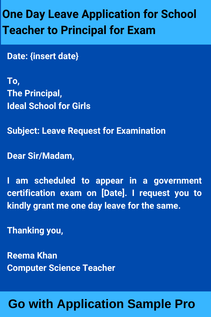 One Day Leave Application for School Teacher to Principal for Exam