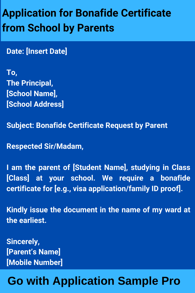 Application for Bonafide Certificate from School by Parents