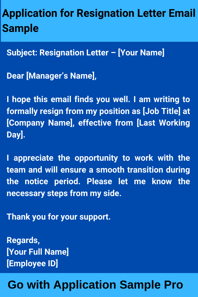 Application for Resignation Letter Email Sample