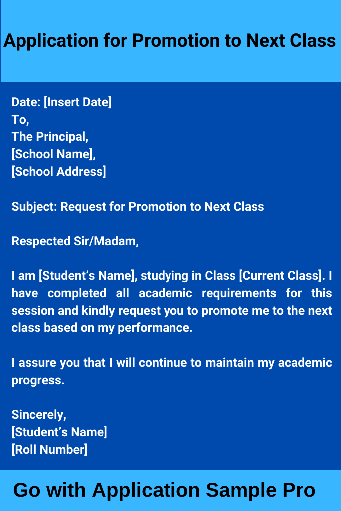 Application for Promotion to Next Class