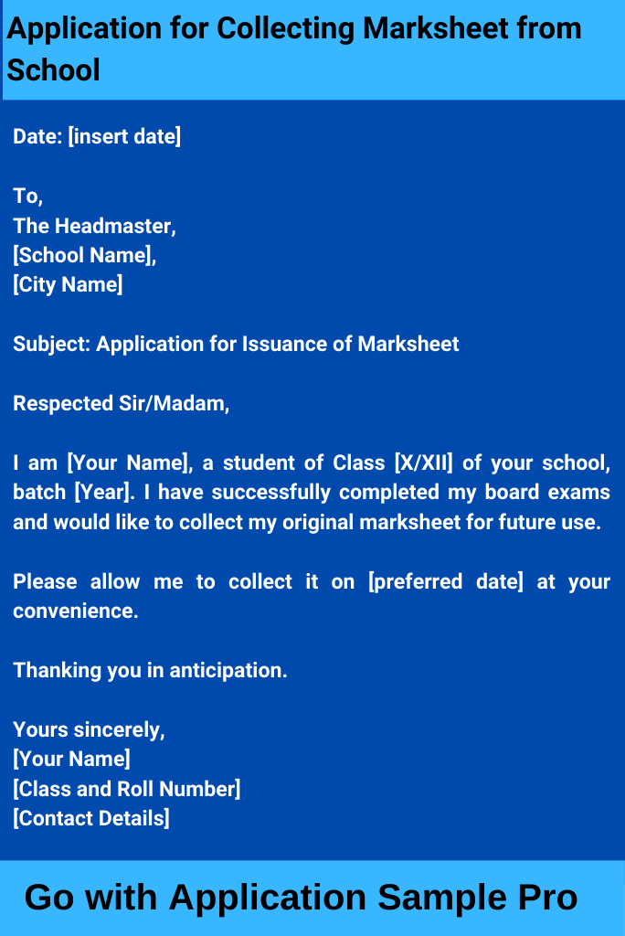 Application for Collecting Marksheet from School