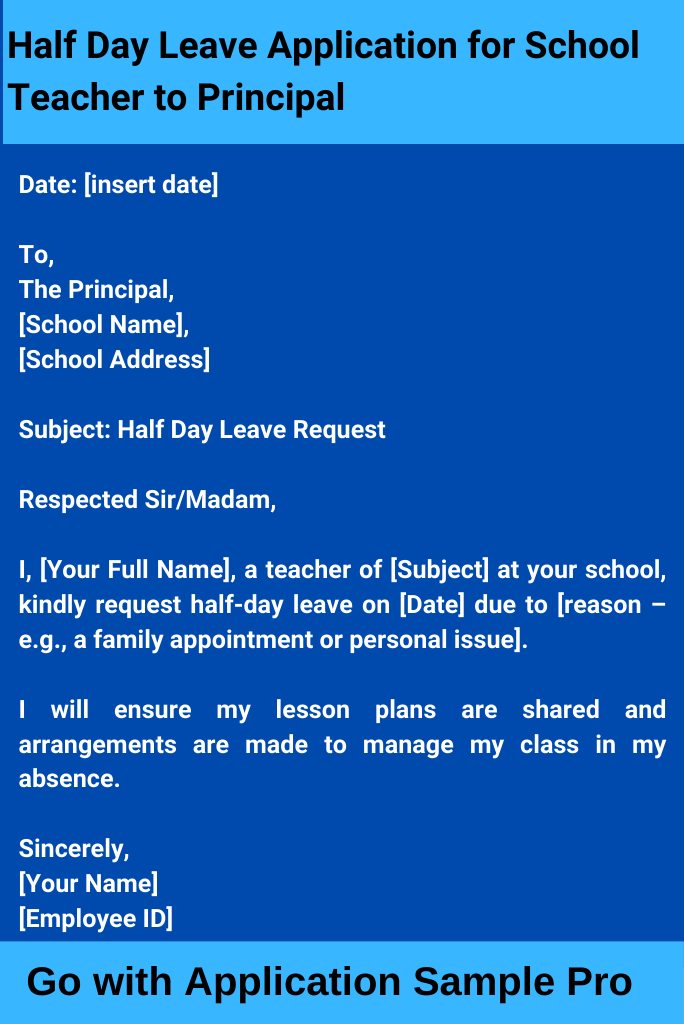Half Day Leave Application for School Teacher to Principal