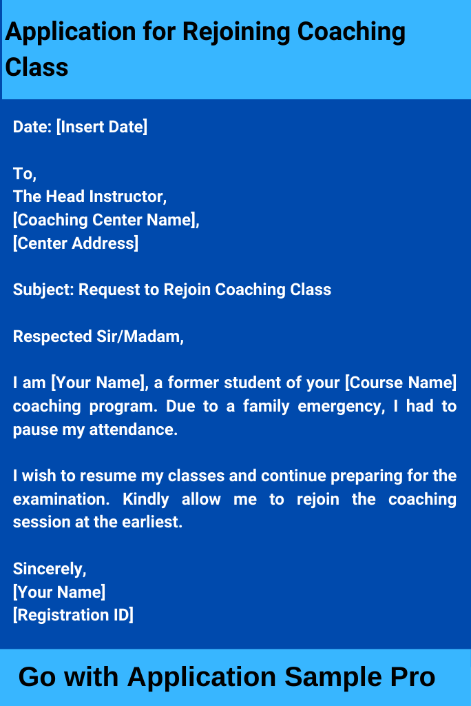 Application for Rejoining Coaching Class