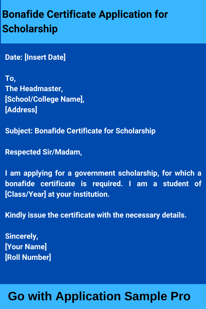 Bonafide Certificate Application for Scholarship