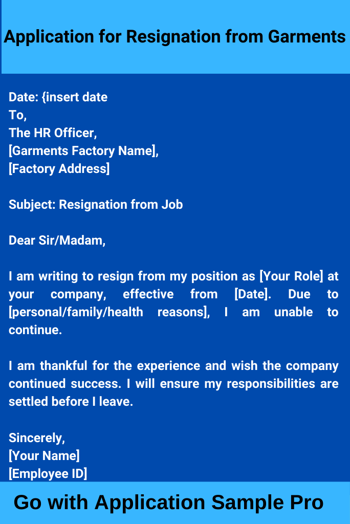 Application for Resignation from Garments