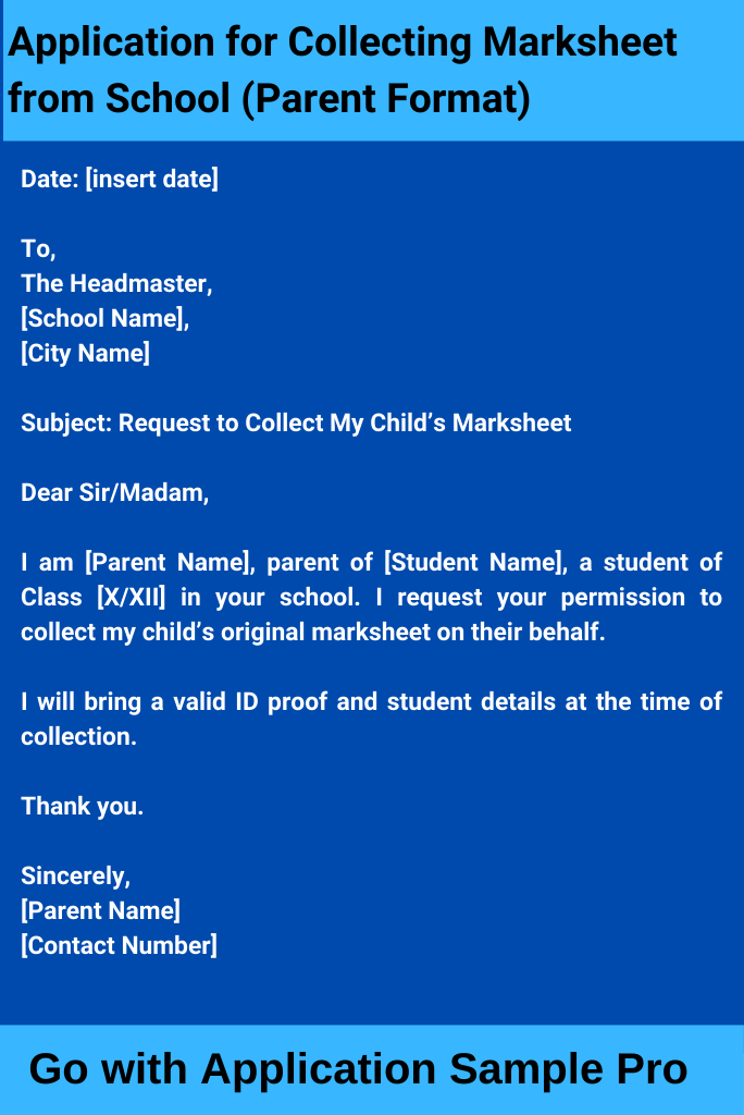 Application for Collecting Marksheet from School (Parent Format)