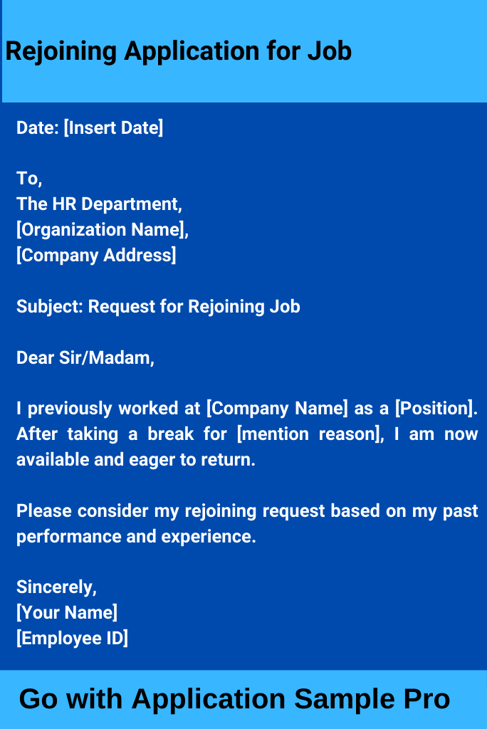 Rejoining Application for Job