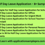 Half Day Leave Application – 8+ Samples