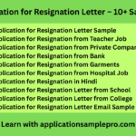 Application for Resignation Letter – 10+ Samples