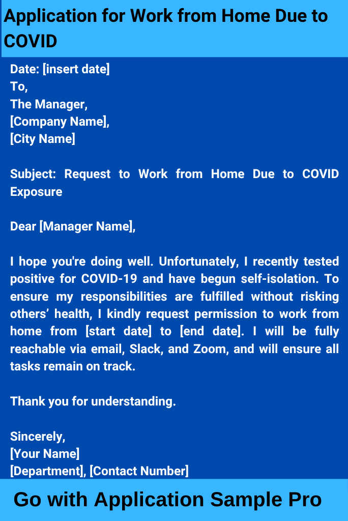 Application for Work from Home Due to COVID