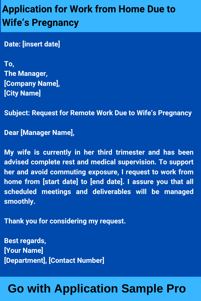 Application for Work from Home Due to Wife’s Pregnancy