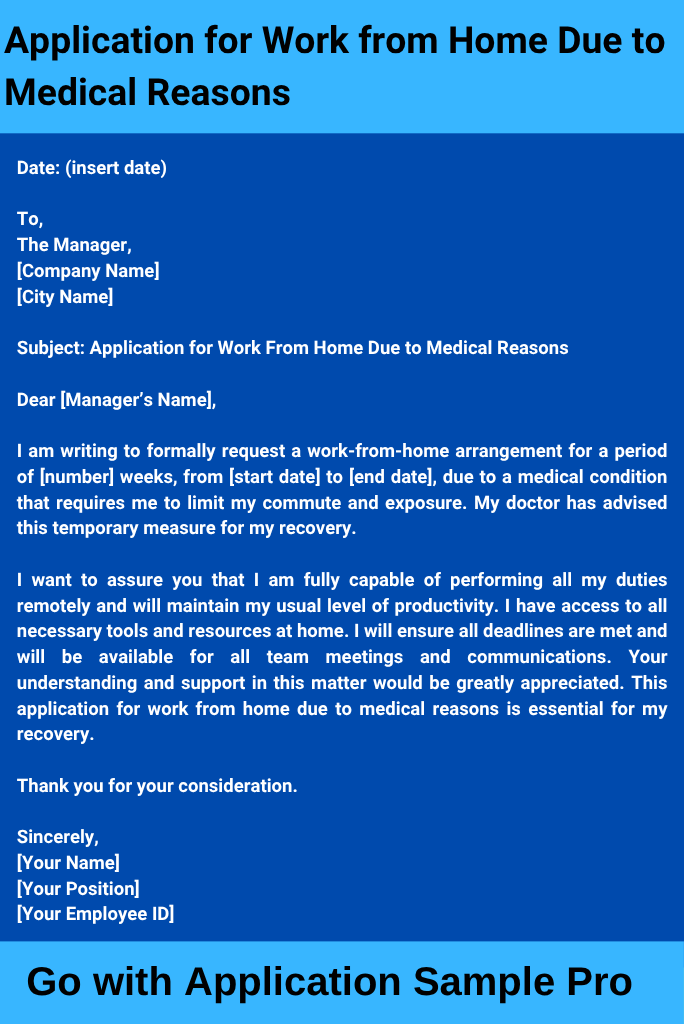 Application for Work from Home Due to Medical Reasons