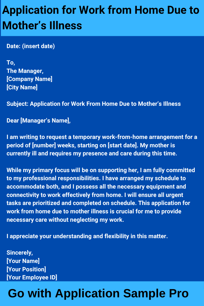 Application for Work from Home Due to Mother’s Illness