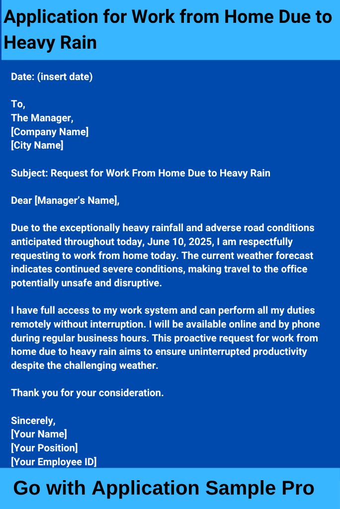 Application for Work from Home Due to Heavy Rain