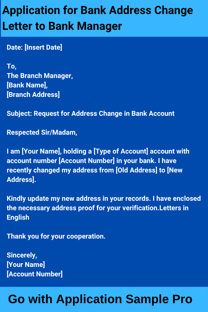 Application for Bank Address Change Letter to Bank Manager