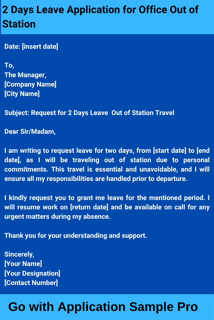 2 Days Leave Application for Office Out of Station